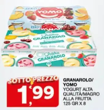 Sisa GRANAROLO/YOMO YOGURT ALTA QUALITÀ/MAGRO ALLA FRUTTA offerta