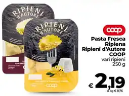 Ipercoop Pasta Fresca Ripiena Ripieni d'Autore COOP offerta