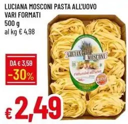 IperFamila Luciana Mosconi Pasta all'uovo offerta