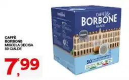 Sisa Caffè Borbone Miscela Decisa offerta