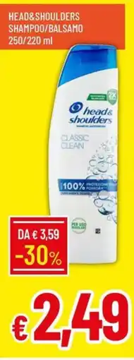 IperFamila head&shoulders SHAMPOO/BALSAMO offerta