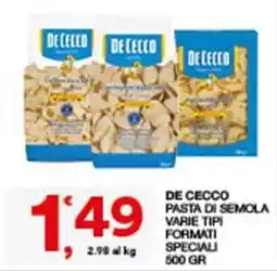 Sisa DE CECCO PASTA DI SEMOLA VARIE TIPI FORMATI SPECIALI offerta