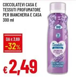 IperFamila Coccolatevi Casa e Tessuti offerta