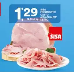 Sisa SISA PROSCIUTTO COTTO offerta