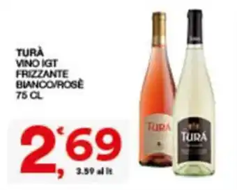 Sisa TURÀ VINO IGT FRIZZANTE BIANCO/ROSÈ offerta