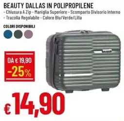 IperFamila BEAUTY DALLAS IN POLIPROPILENE offerta