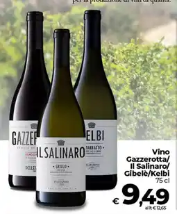 Ipercoop Vino Gazzerotta/Il Salinaro/Gibelè/Kelbi offerta