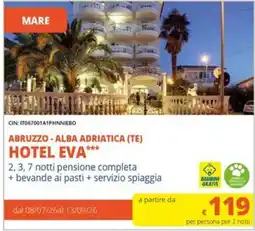IperFamila HOTEL EVA*** offerta