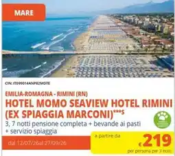 IperFamila HOTEL MOMO SEAVIEW HOTEL RIMINI (EX SPIAGGIA MARCONI)***S offerta