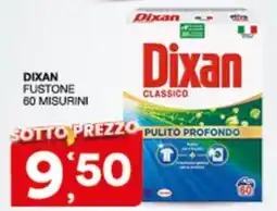 Sisa Dixan Fustone offerta