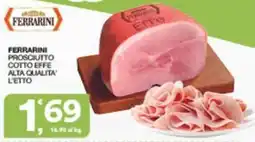 Sisa FERRARINI PROSCIUTTO COTTO EFFE offerta