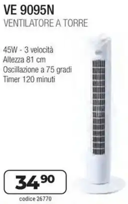 Sinergy DCG Ventilatore a torre VE 9095N offerta
