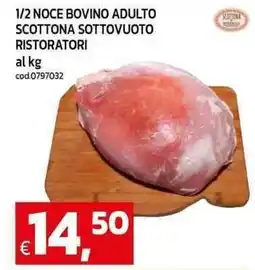 C+C Cash and Carry 1/2 noce bovino adulto scottona sottovuoto ristoratori offerta