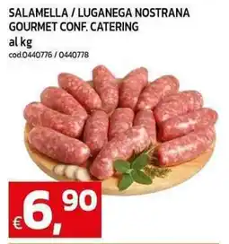 C+C Cash and Carry Salamella/luganega nostrana gourmet conf. catering offerta