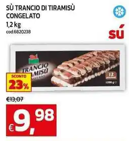 C+C Cash and Carry Sù trancio di tiramisù congelato offerta