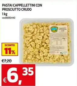 C+C Cash and Carry Pastai cappellettini con prosciutto crudo offerta