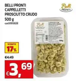 C+C Cash and Carry Belli pronti cappelletti prosciutto crudo offerta