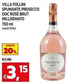 C+C Cash and Carry Villa follini spumante prosecco doc rosé brut millisemato offerta