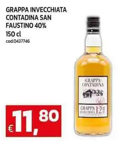 C+C Cash and Carry Grappa invecchiata contadina san faustino 40% offerta