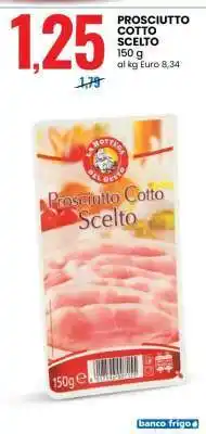 Eurospin PROSCIUTTO COTTO SCELTO offerta