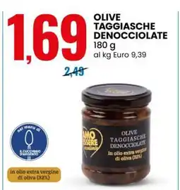 Eurospin OLIVE TAGGIASCHE DENOCCIOLATE offerta