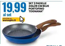 Eurospin SET 2 PADELLE 24&28 CM BLUE PORTOFINO TOGNANA offerta