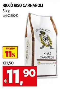 C+C Cash and Carry Riccò riso carnaroli offerta