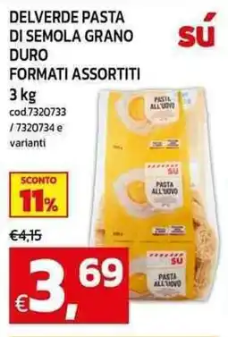 C+C Cash and Carry Delverde pasta di semola grano duro offerta