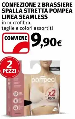 Ipercoop Confezione 2 brassiere spalla stretta pompea linea seamless offerta