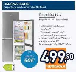 Unieuro beko B5RCNA366HG Frigorifero combinato Total No Frost offerta