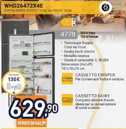 Unieuro Whirlpool WHD26472X4E DOPPIA PORTA DOPPIO TOTAL NO FROST 70CM offerta