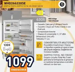 Unieuro Whirlpool WHD26633X5E DOPPIA PORTA DOPPIO TOTAL NO FROST 84CM offerta