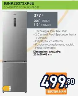 Unieuro IGNIS IGNK26373XP6E COMBINATO TOTAL NO FROST offerta