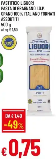 Galassia Pastificio liguori pasta di gragnano i.g.p. grano 100% italiano offerta