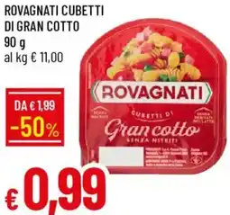 Galassia Rovagnati cubetti di gran cotto offerta
