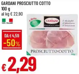 Galassia Gardani prosciutto cotto offerta