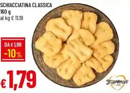 Galassia Schiacciatina classica offerta