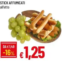 Galassia Stick affumicati offerta