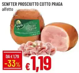Galassia Senfter prosciutto cotto praga offerta