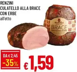 Galassia Renzini culatello alla brace con erbe offerta