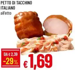 Galassia Petto di tacchino italiano offerta