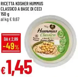 Galassia Ricetta kosher hummus classico a base di ceci offerta