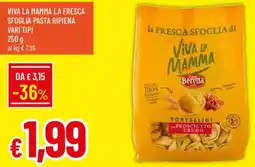 Galassia Viva la mamma la fresca sfoglia pasta ripiena offerta