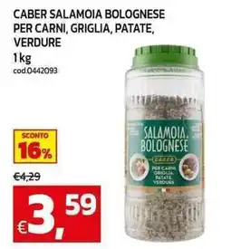 C+C Cash and Carry Caber salamoia bolognese per carni, griglia, patate, verdure offerta