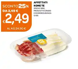 Ekom AFFETTATI KOME TE offerta