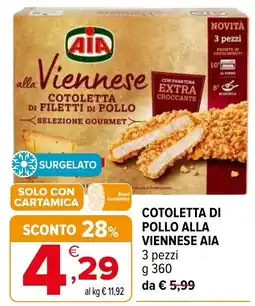Iperal Cotoletta di pollo alla viennese AIA offerta