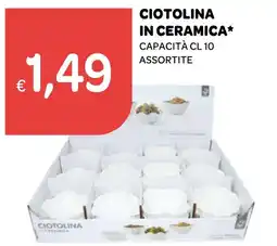 Ekom CIOTOLINA IN CERAMICA* offerta