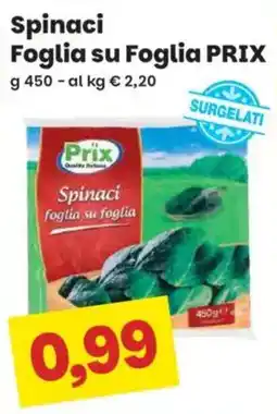 Prix Quality Spinaci Foglia su Foglia PRIX offerta