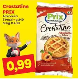 Prix Quality Crostatine Prix offerta