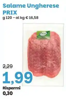 Prix Quality Salame Ungherese offerta